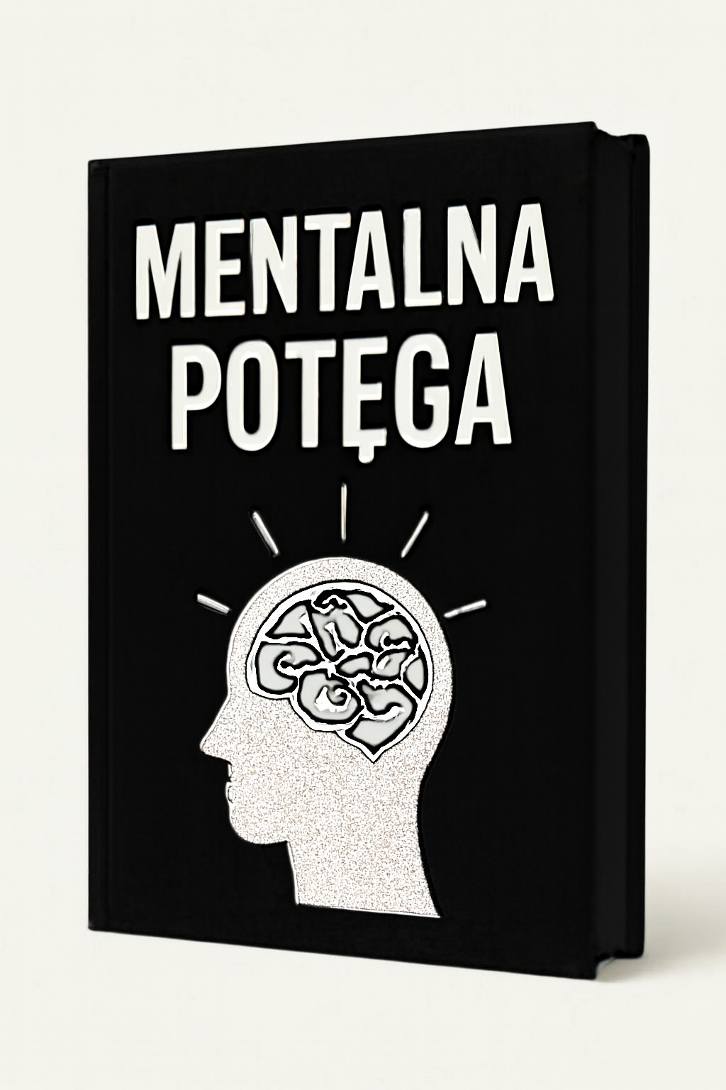 Atrakcyjny | Zestaw 3 e-booków |   Mentalna Potęga , Siła w trudności , Odwaga do działania